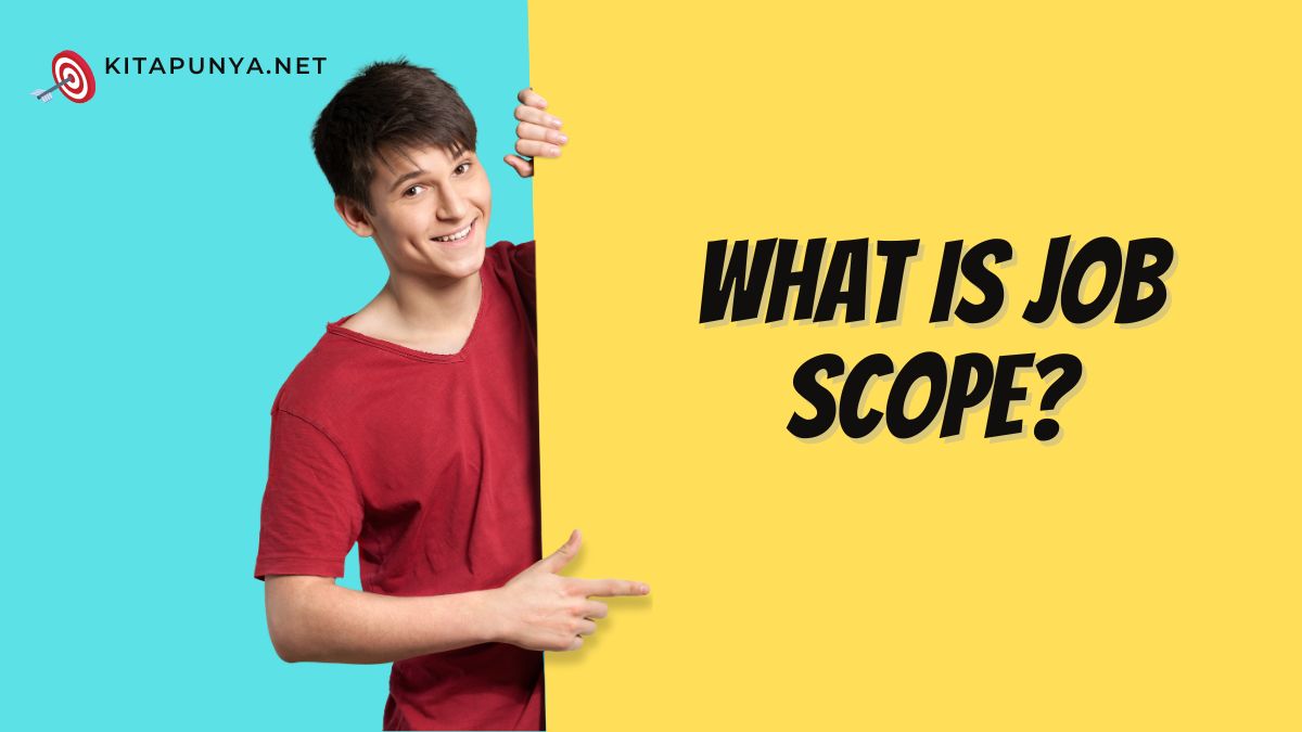 what is job scope