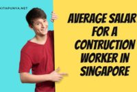 average salary for a construction worker in singapore
