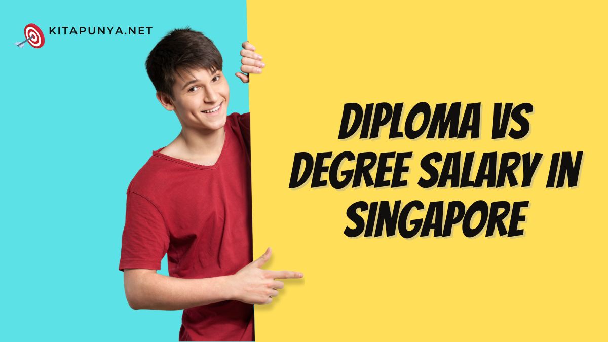 Diploma vs Degree Salary in Singapore