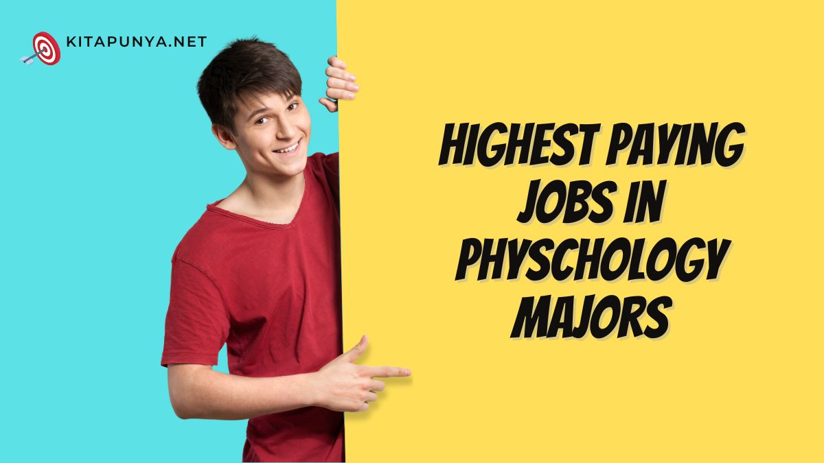 Highest Paying Jobs in Physchology Majors