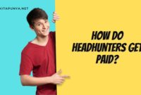 How Do Headhunters Get Paid?
