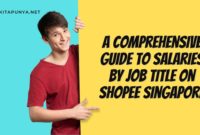 A Comprehensive Guide to Salaries by Job Title on Shopee Singapore