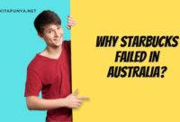 Why Starbucks Failed in Australia?