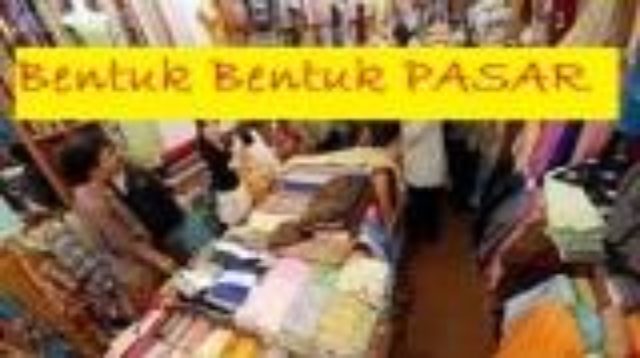 Pengertian, Contoh dan Ciri-ciri Pasar Monopolistis - Kita