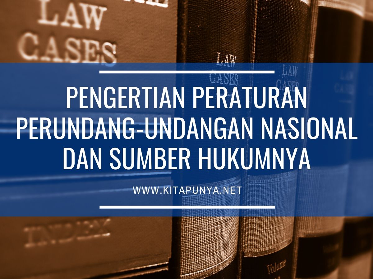 Tiga yang berlaku peraturan di tuliskan indonesia perundang-undangan Tingkatan Peraturan