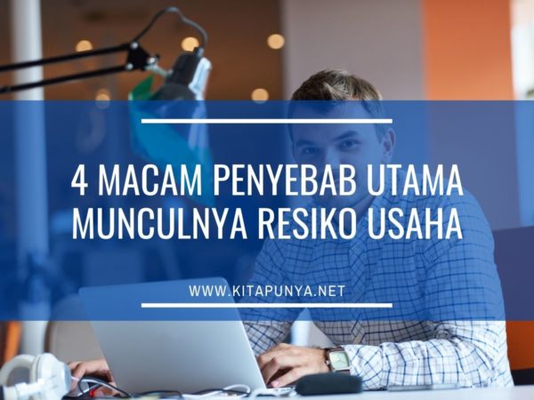 macam penyebab munculnya risiko usaha