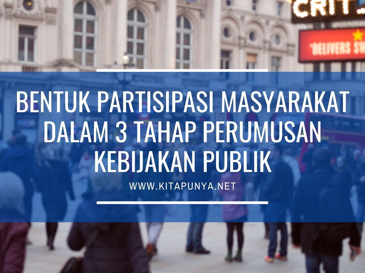 partisipasi masyarakat dalam perumusan kebijakan publik