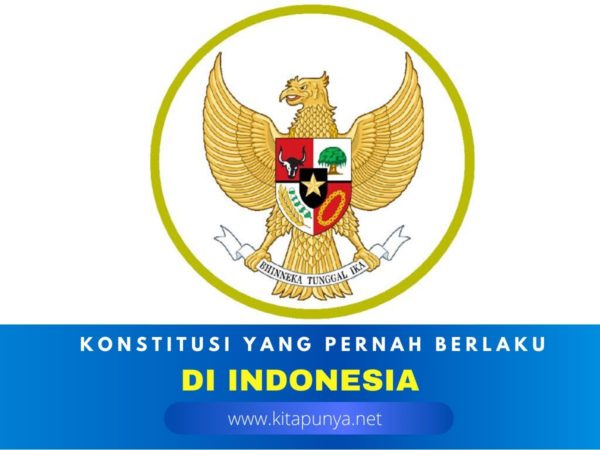 konstitusi yang pernah berlaku di indonesia