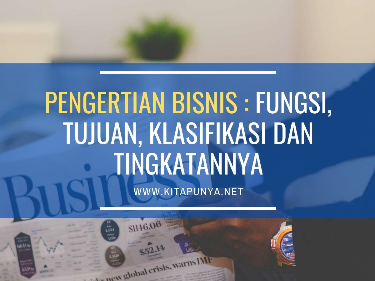 pengertian bisnis