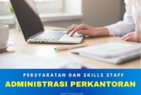 skills yang dibutuhkan staff administrasi perkantoran