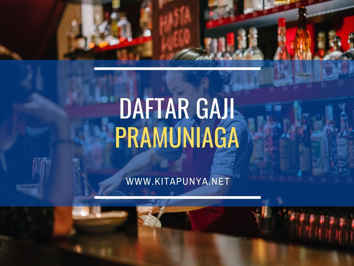 daftar gaji pramuniaga