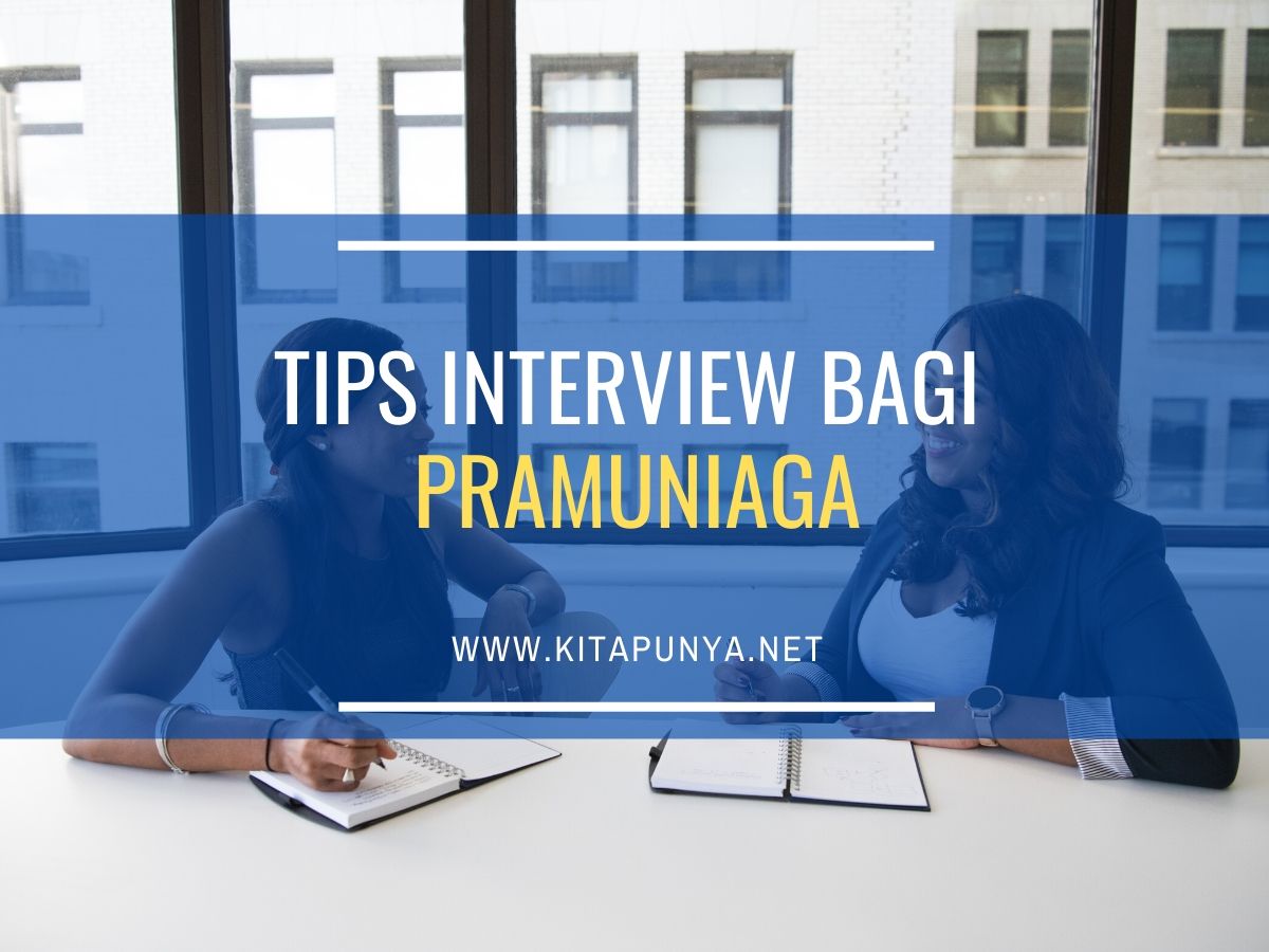 tips interview bagi pramuniaga