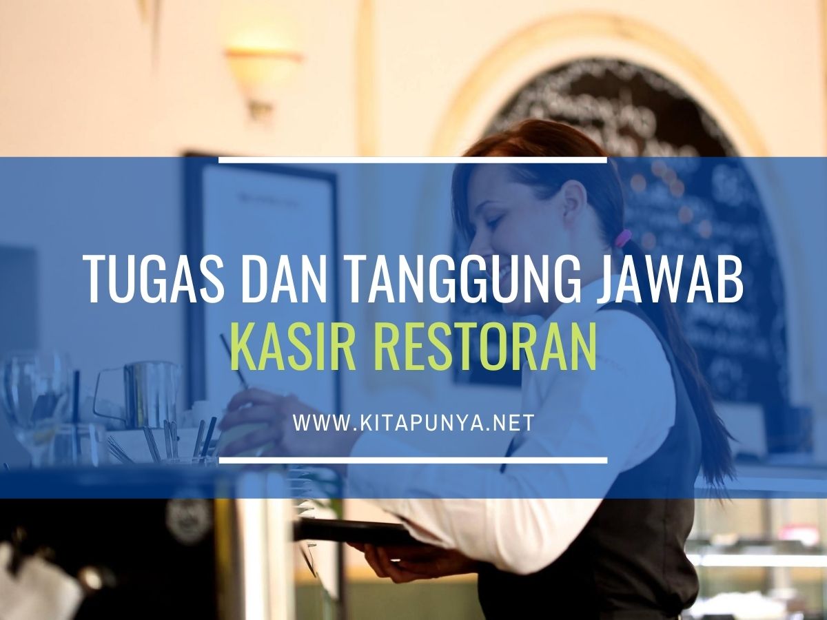 tugas kasir restoran