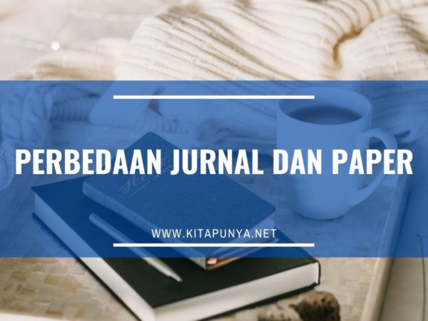 perbedaan paper dan jurnal