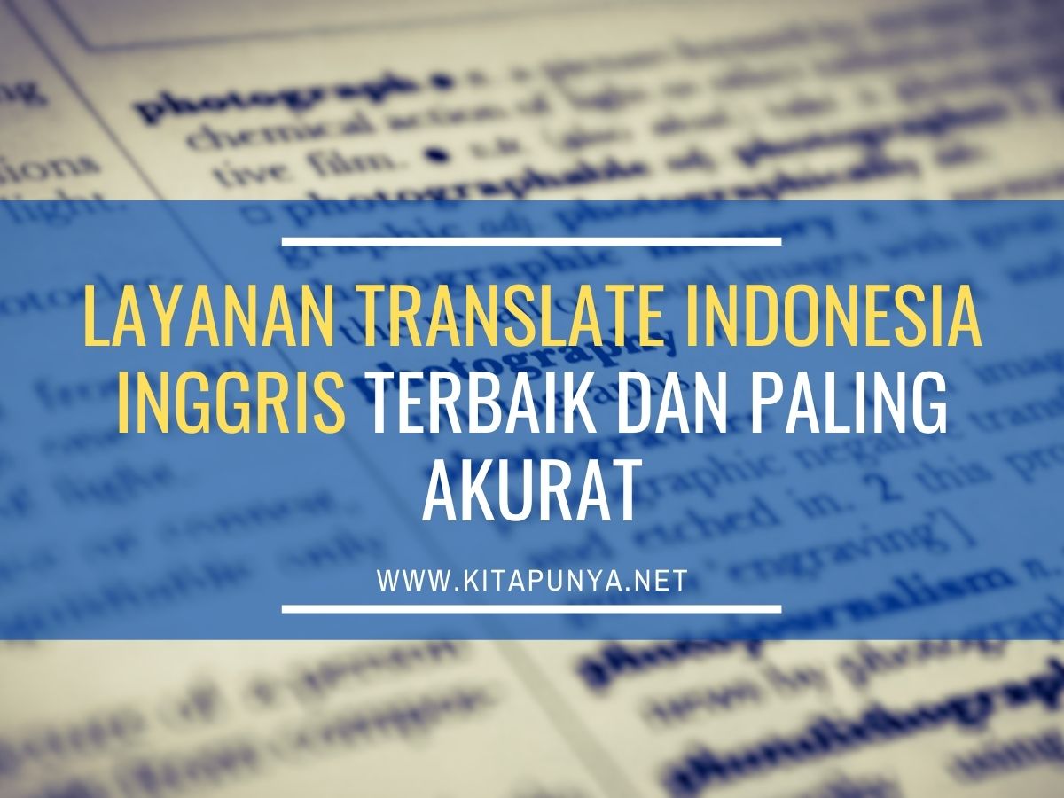 Translate inggris ke indonesia