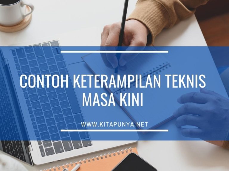 50+ Contoh Keterampilan Teknis (Technical Skills) Masa ...