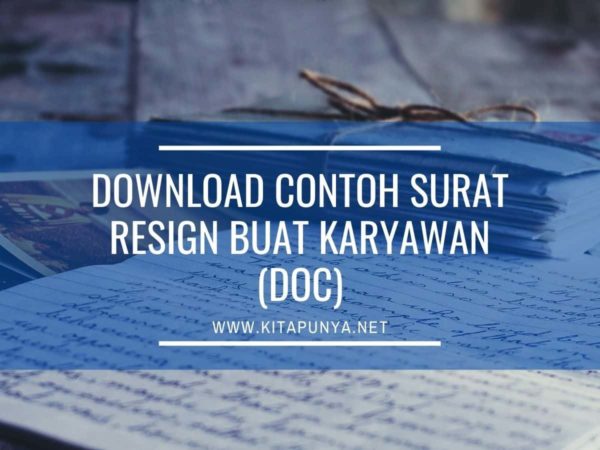 contoh surat resign karyawan