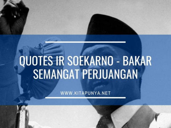 quotes ir soekarno