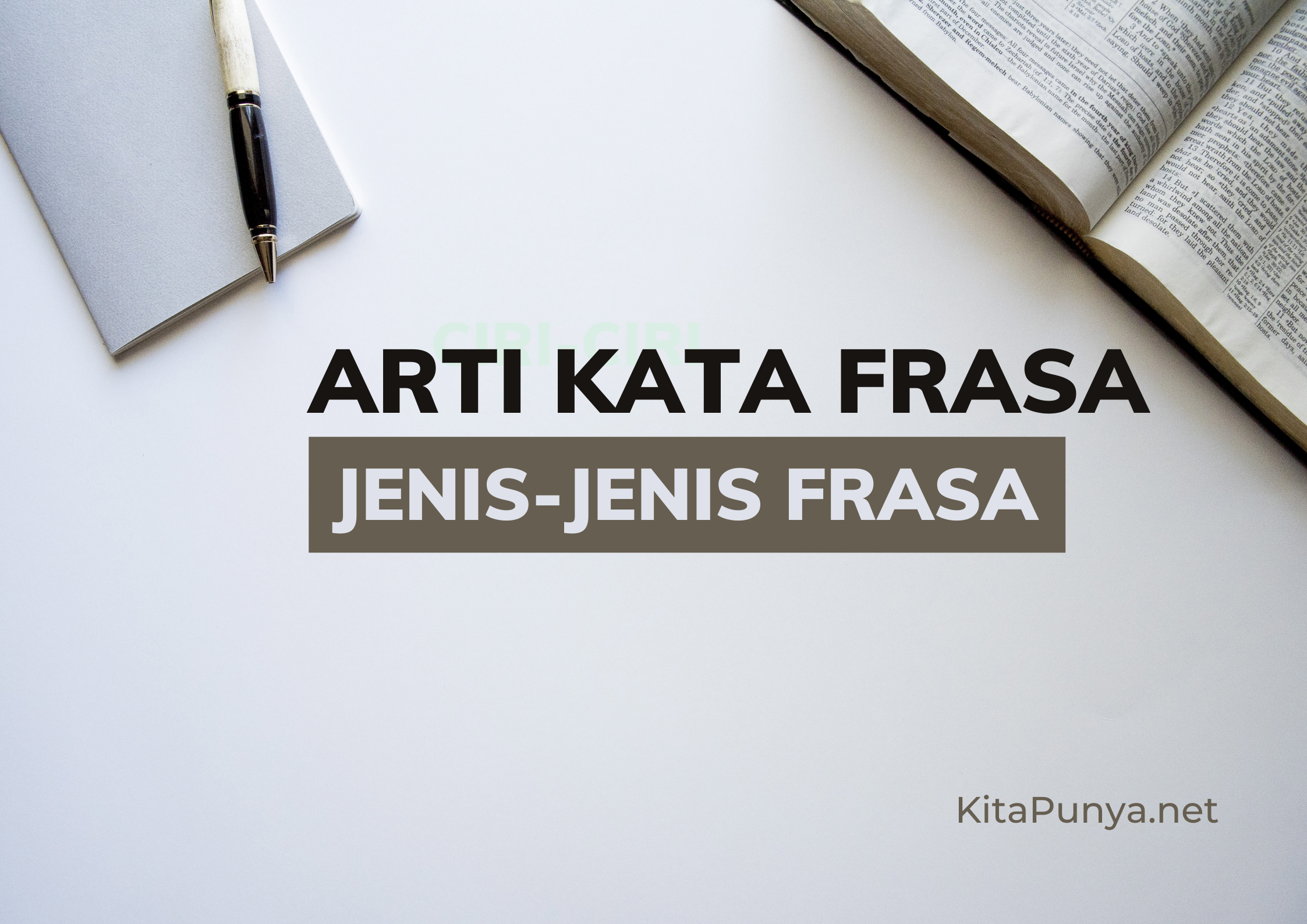 Arti kata frasa dan jenis-jenis frasa