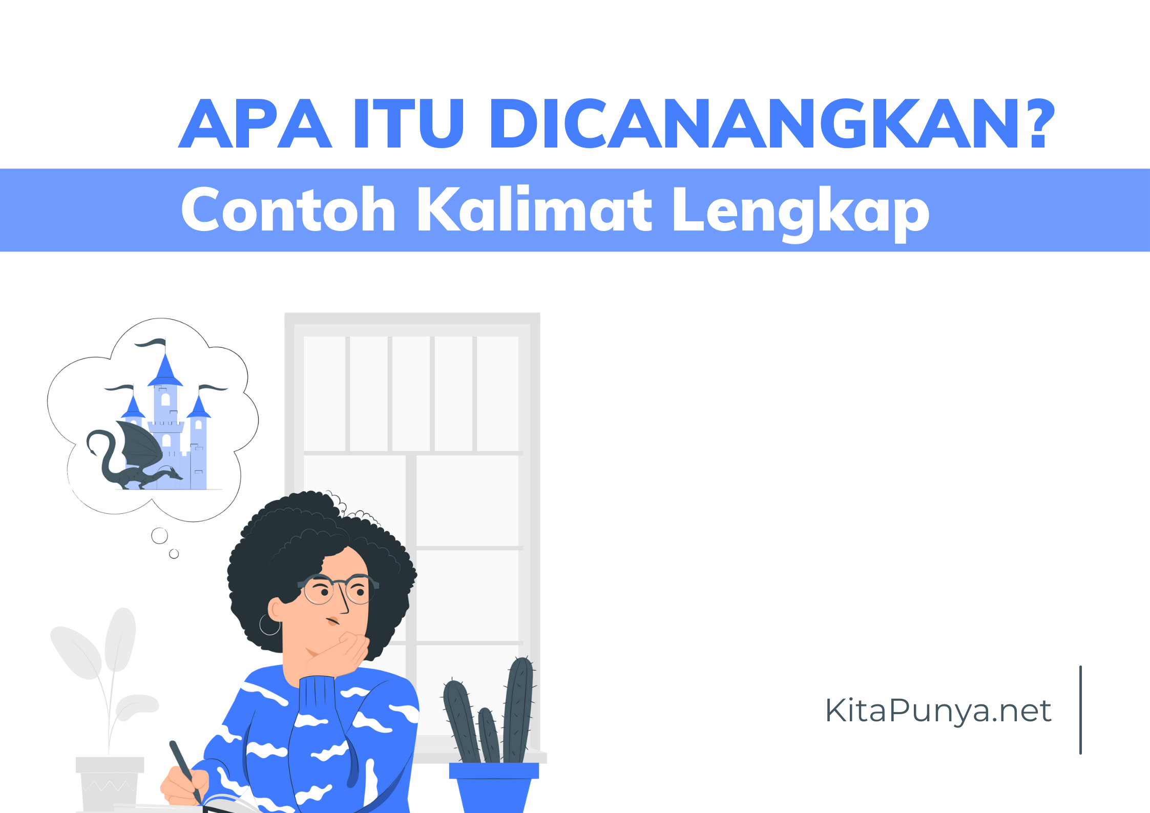 contoh kalimat dari kata dicanangkan