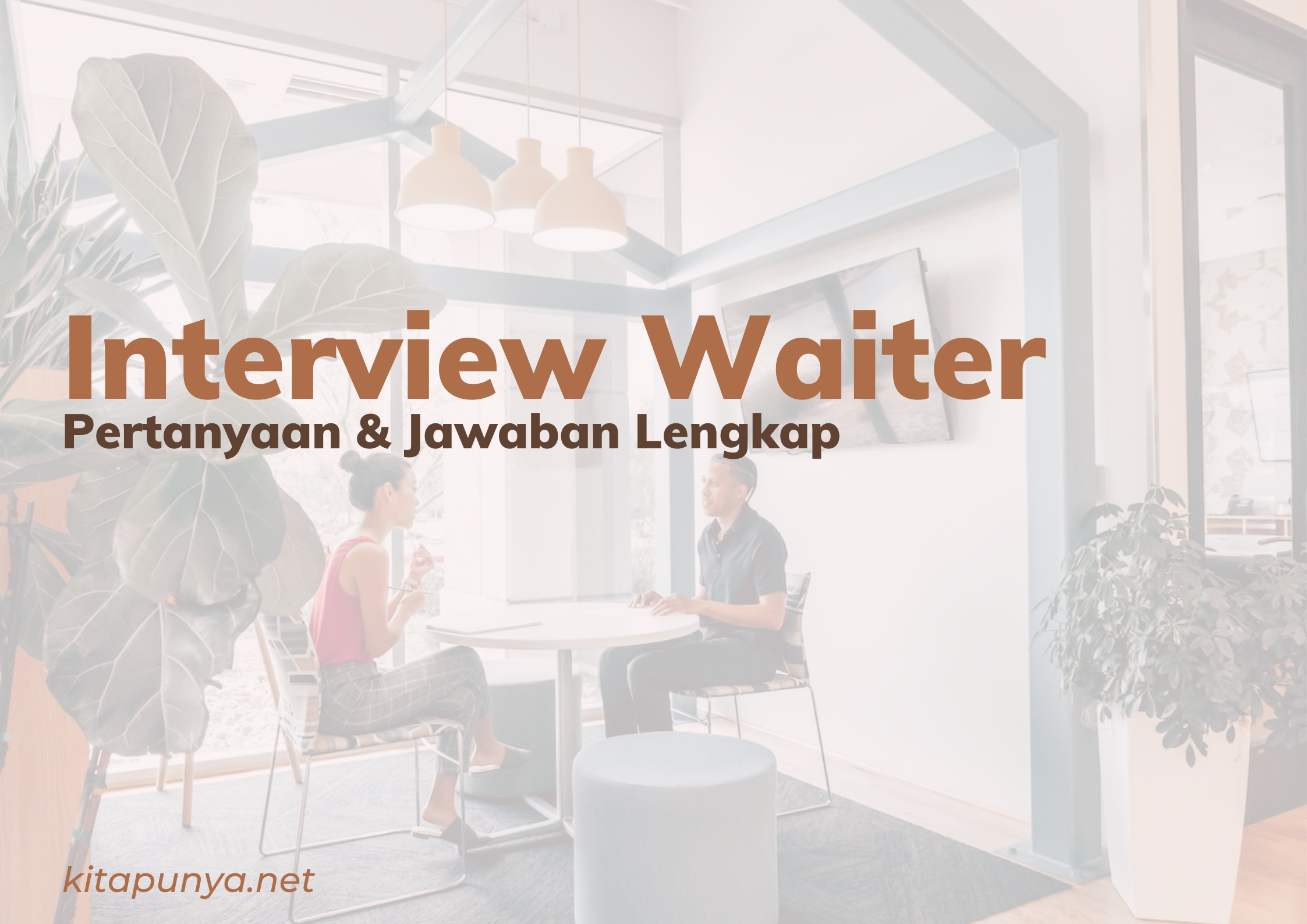 Pertanyaan Interview Waiter